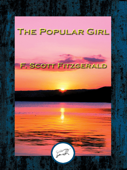 Title details for The Popular Girl by F. Scott Fitzgerald - Available